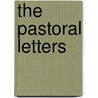 The Pastoral Letters door Anthony Tyrrell Hanson
