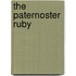 The Paternoster Ruby