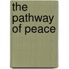 The Pathway Of Peace door William Meynell Whittemore
