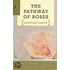 The Pathway Of Roses