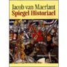Jacob van Maerlant Spiegel Historiael door Jaak Ph. Janssens
