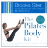 The Pilates Body Kit door Brooke Siler