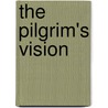 The Pilgrim's Vision by Minnie Willis Baines