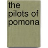 The Pilots Of Pomona by Robert Leighton