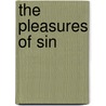 The Pleasures of Sin door Jessica Trapp
