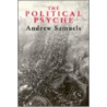 The Political Psyche door Andrew Samuels