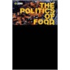 The Politics Of Food by Marianne E. Lien