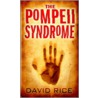 The Pompeii Syndrome door David Rice