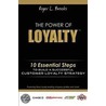 The Power of Loyalty by Roger L. Brooks