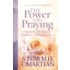 The Power of Praying