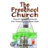 The Preschool Church door Eve Parker