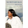 The Pretty-Boy Blues door Terri Bell