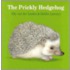 The Prickly Hedgehog