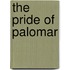 The Pride Of Palomar