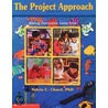 The Project Approach by Sylvia C. Chard
