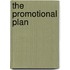 The Promotional Plan