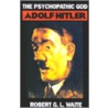 The Psychopathic God door Robert G.L. Waite