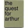The Quest for Arthur door Stuart McHardy