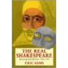 The Real Shakespeare door Eric Sams