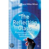 The Reflecting Glass door Mike Milan