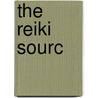The Reiki Sourc door Frans Stiene