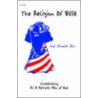 The Religion Of Bush door Vinnie Vin