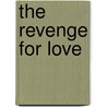 The Revenge For Love door Wyndham Lewis