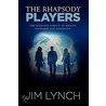 The Rhapsody Players door Jim Lynch