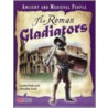 The Roman Gladiators door Timothy Love