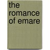 The Romance Of Emare door Onbekend