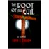 The Root of All Evil