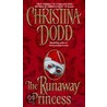 The Runaway Princess door Christina Dodd
