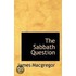 The Sabbath Question