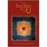 The Sacred Book Of U by Ruth Gould-Goodman