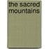 The Sacred Mountains