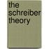 The Schreiber Theory