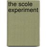The Scole Experiment door Jane Solomon