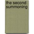 The Second Summoning