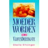 Moeder worden na je vijfendertigste by S. Kitzinger