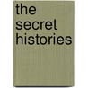 The Secret Histories door John S. Friedman