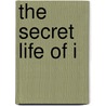 The Secret Life of I by Agent Provocateur