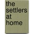 The Settlers At Home