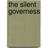 The Silent Governess by Julie Klassen