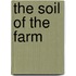 The Soil Of The Farm