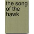 The Song Of The Hawk