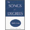 The Songs of Degrees by Stephen Kaung
