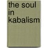 The Soul In Kabalism