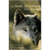 The Souls of Animals door Gary Kowalski