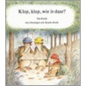 Klop, klop, wie is daar?