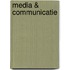 Media & communicatie